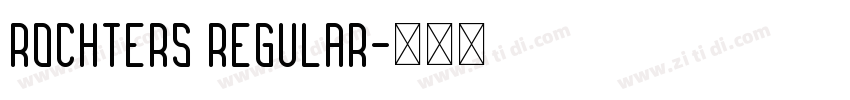 Rochters Regular字体转换